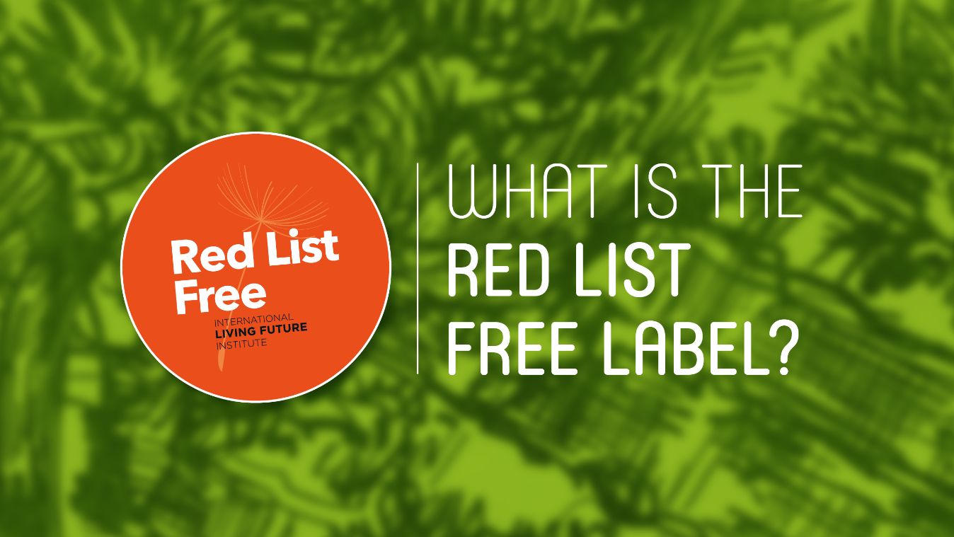What is the Red List Free Label?